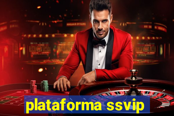 plataforma ssvip